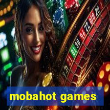 mobahot games